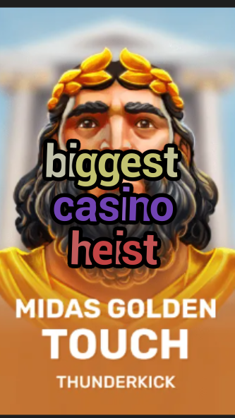 biggest casino heist-3xn3u5udepyz9m9w5iat.com